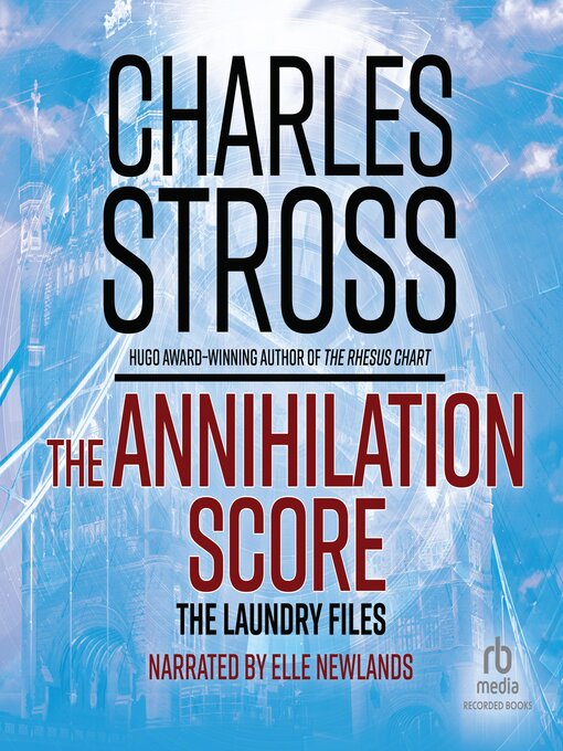 Title details for The Annihilation Score by Charles Stross - Available